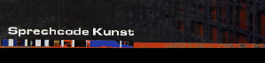 Sprechcode Kunst